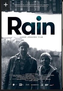 Rain, the debut feature film of Estonian director Janno Jürgens